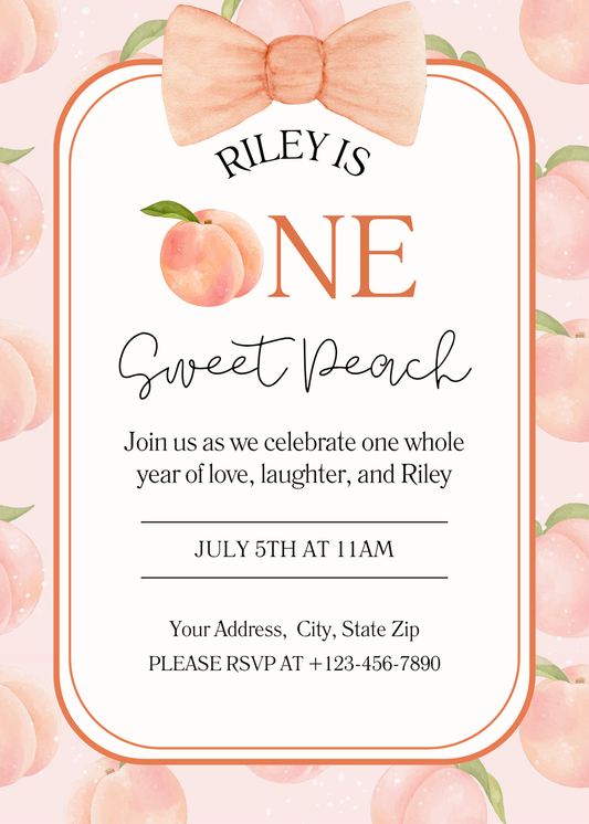 Peach-themed first birthday invitation with watercolor peaches, soft pink background, and peach bow. Text reads “Riley is ONE Sweet Peach.” Includes party date, time, location, and RSVP info. Perfect for girl’s 1st birthday or summer peach party.