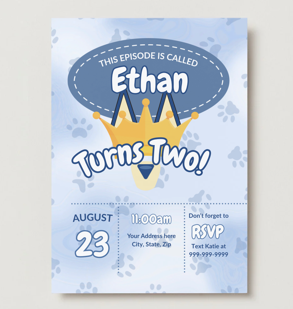 Bluey-themed second birthday invitation with a soft blue paw print background. The card reads, “This Episode is Called Ethan Turns Two!” with a yellow crown illustration. Details include date, time, address, and RSVP info.